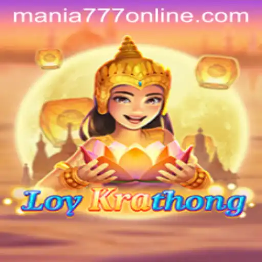 Exploring the Exciting World of LoyKrathong at Mania777 Casino
