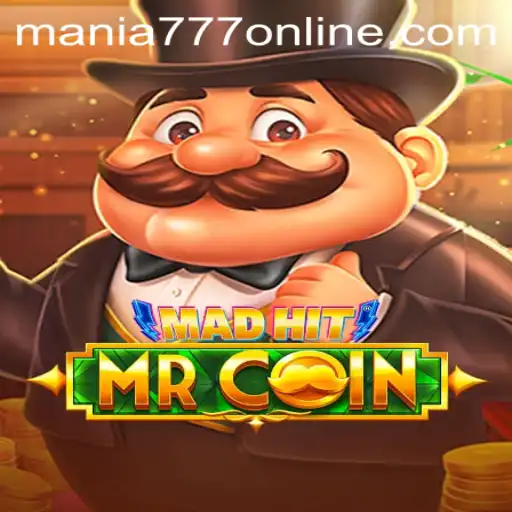 MadHitMrCoin - The Thrilling Casino Game at Mania777 Casino