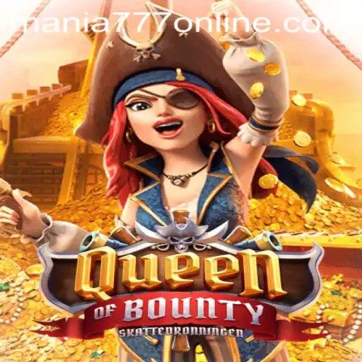 Discover the Excitement of QueenofBounty at Mania777 Casino
