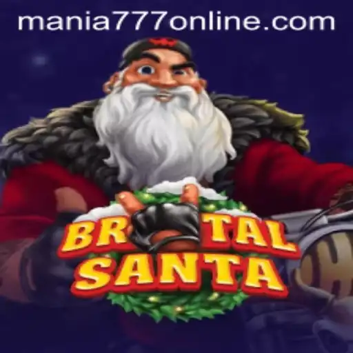 BrutalSanta Unleashes Festive Mayhem at Mania777 Casino