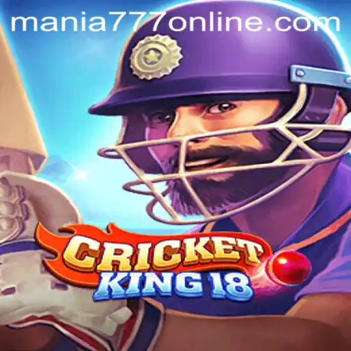 The Exciting World of CricketKing18 at Mania777 Casino