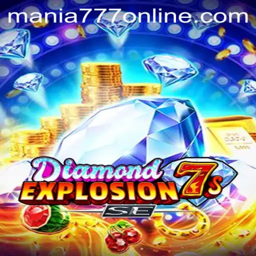 DiamondExplosion7sSE: An Exciting Adventure in Mania777 Casino