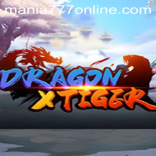 Discovering DragonXTiger: The Thrilling Casino Game at Mania777 Casino