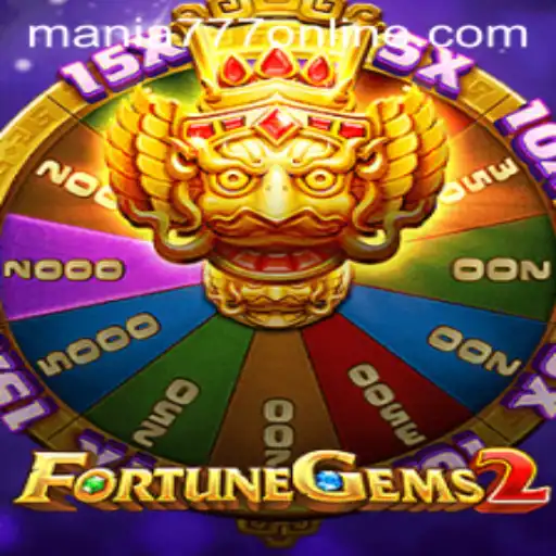 Discover the Thrilling World of FortuneGems2 at Mania777 Casino