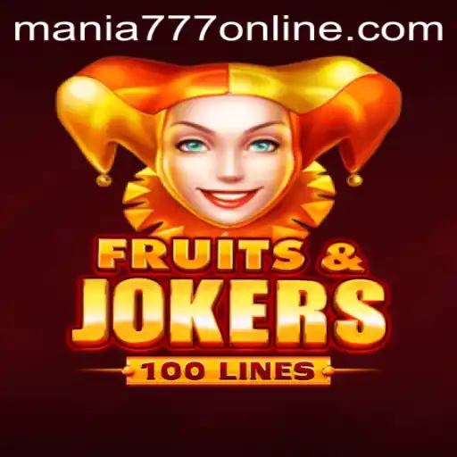 Discover the Exciting World of FruitsAndJokers100 at Mania777 Casino
