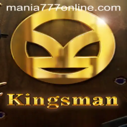 Exploring Kingsman: A Thrilling Adventure at Mania777 Casino
