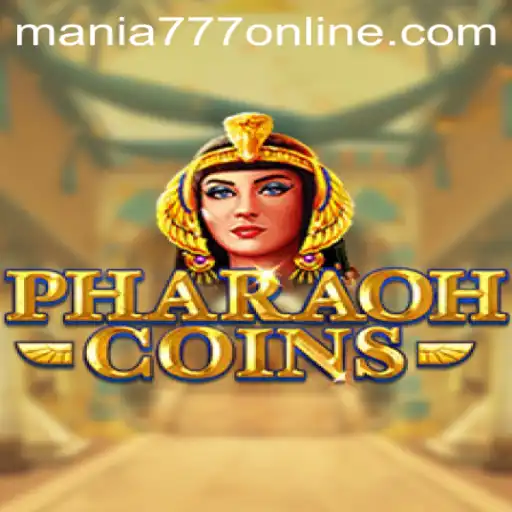 Uncover the Mysteries of PharaohCoins at Mania777 Casino