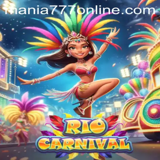 Experience the Vibrant Energy of RioCarnival at Mania777 Casino