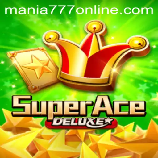 SuperAceDeluxe: A New Era of Gaming at Mania777 Casino