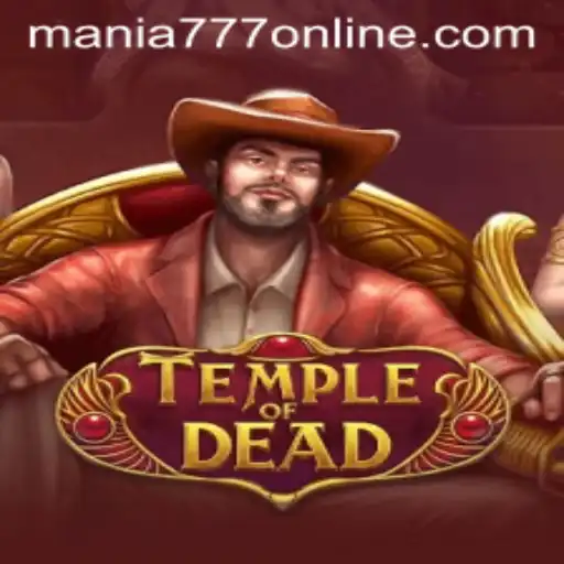 Exploring TempleofDead at Mania777 Casino: A Thrilling Adventure Awaits